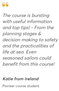 Review of a sailboat travel mini-course by a student named Katie from Ireland, highlighting its comprehensive coverage of planning, safety, and practical skills necessary for life at sea.