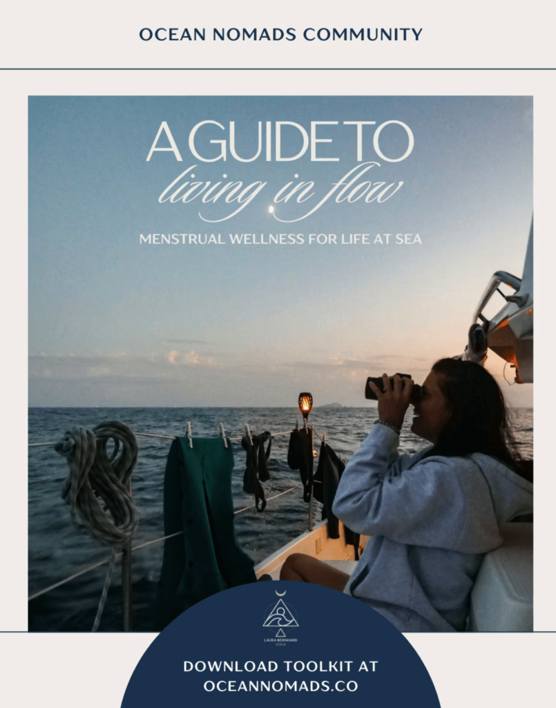 A woman sits on a sailboat looking through binoculars at sea; text on image promotes Ocean Nomads' menstrual wellness guide for life at sea—an ideal eco friendly gift for adventurous sailors.